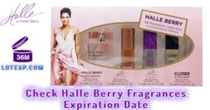 Check Halle Berry Fragrances Expiration Date