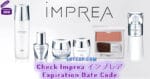 Check Imprea インプレア Expiration Date Code