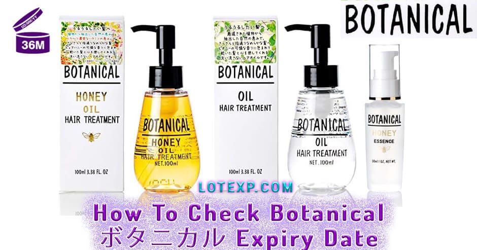 How To Check Botanical ボタニカル Expiry Date