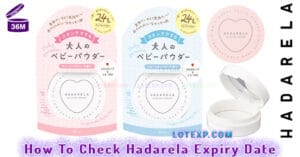 How To Check Hadarela ハダリラ Expiry Date