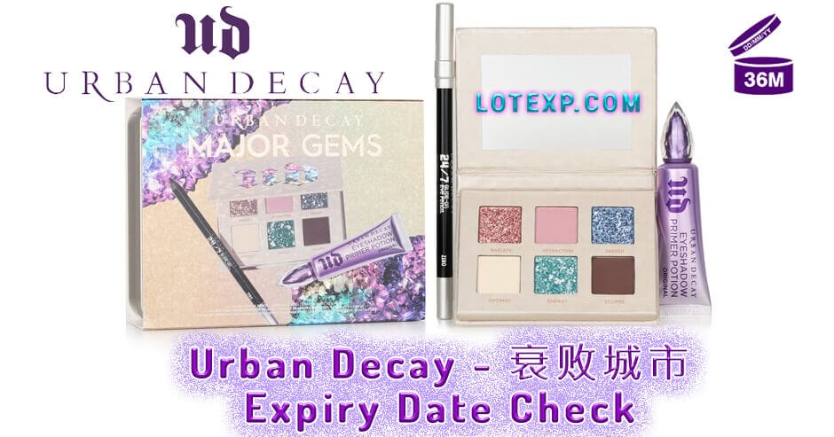 Urban Decay - 衰败城市 Expiry Date Check