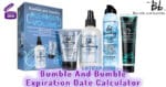 Bumble And Bumble Expiration Date Calculator