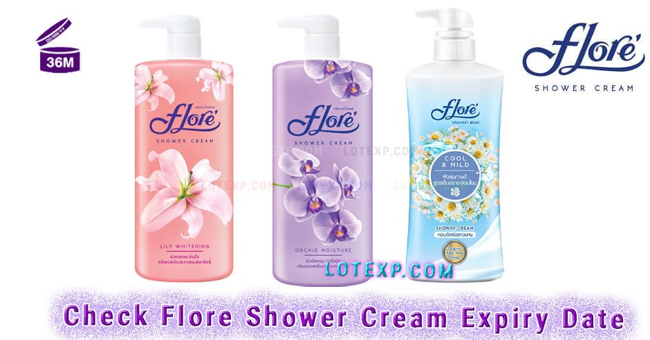 Check Flore Shower Cream Expiry Date