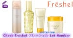 Check Freshel フレッシェル Lot Number