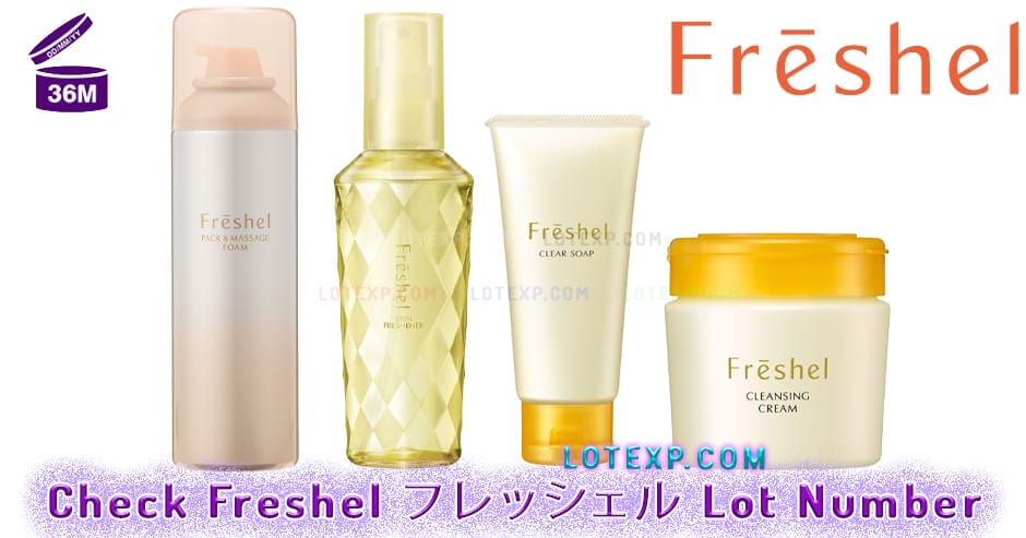 Check Freshel フレッシェル Lot Number