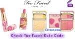 Check Too Faced Date Code