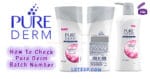 How To Check Pure Derm Batch Number