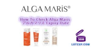 How To Check Alga Maris アルガマリス Expiry Date